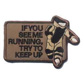 Tactical morale patch - IF YOU SEE ME RUNNING, TRY TO KEEP UP